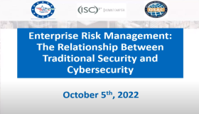 Enterprise Risk Management: The Relationship Between Traditional Security and Cybersecurity